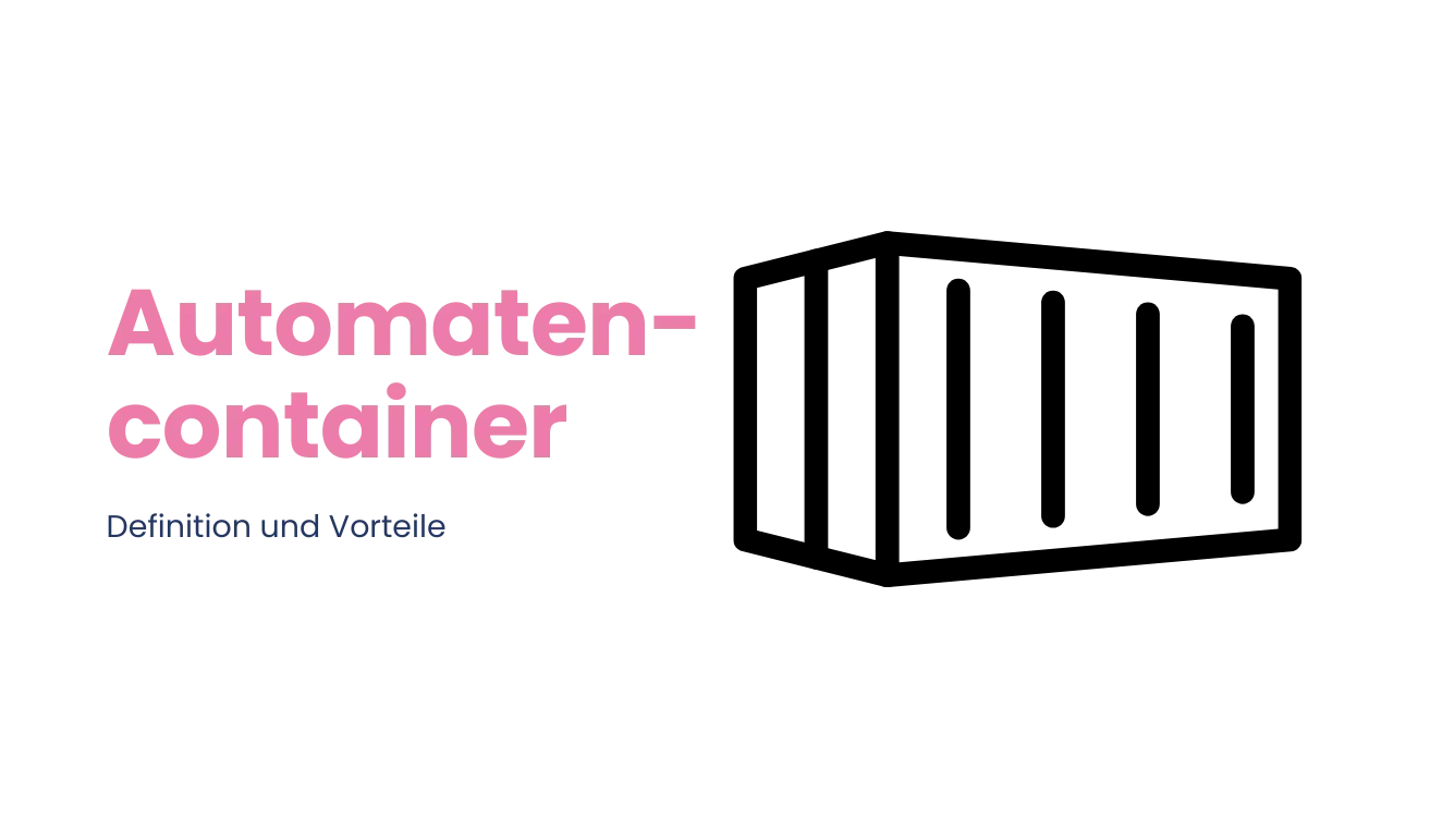 Automaten-Container