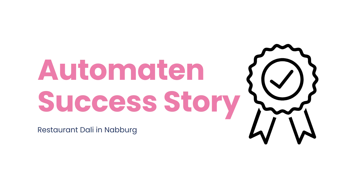 Success Story: Aufstellen von zwei Verkaufsautomaten am Restaurant Dali in Nabburg