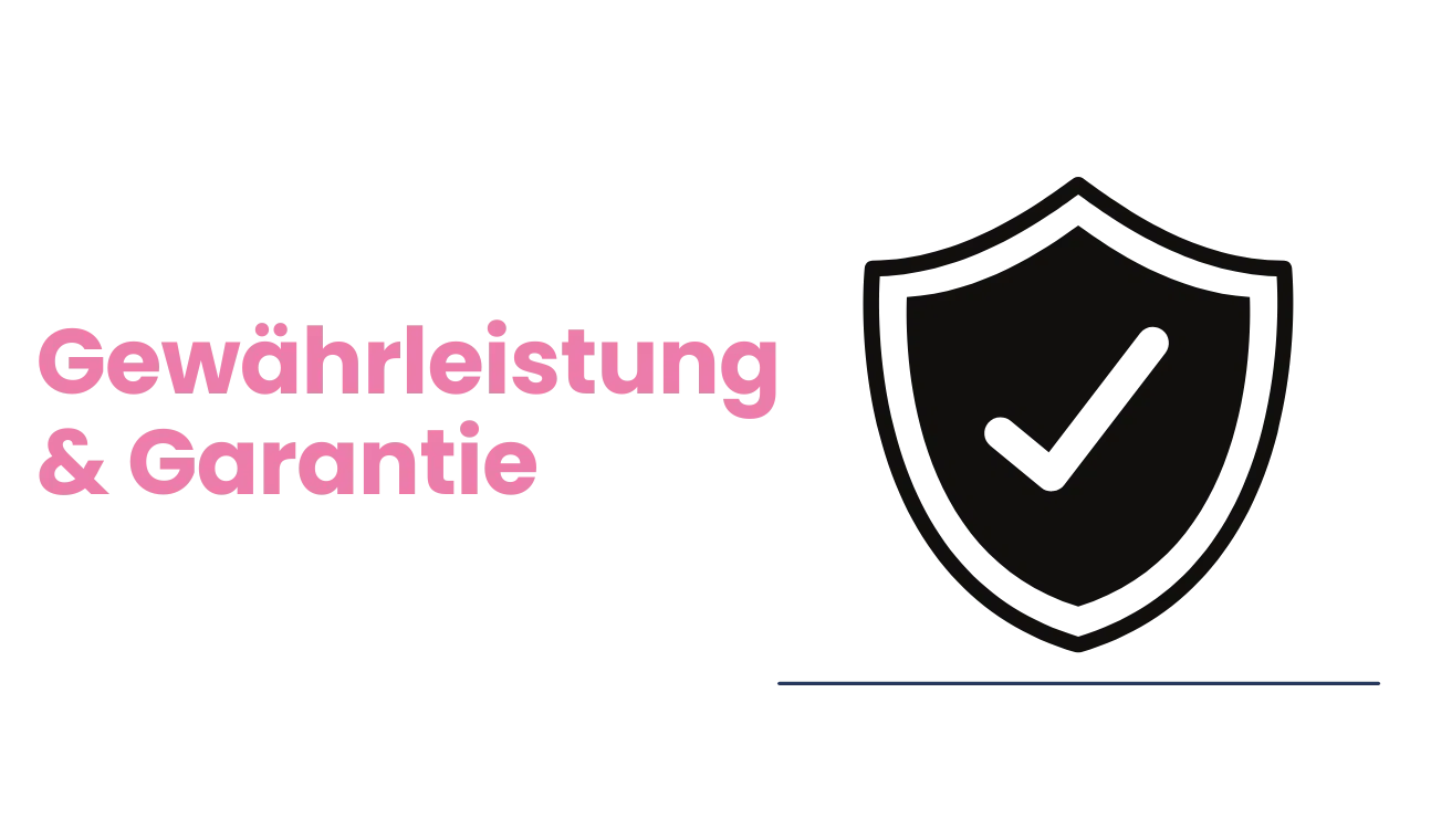 Gewährleistung und Garantie