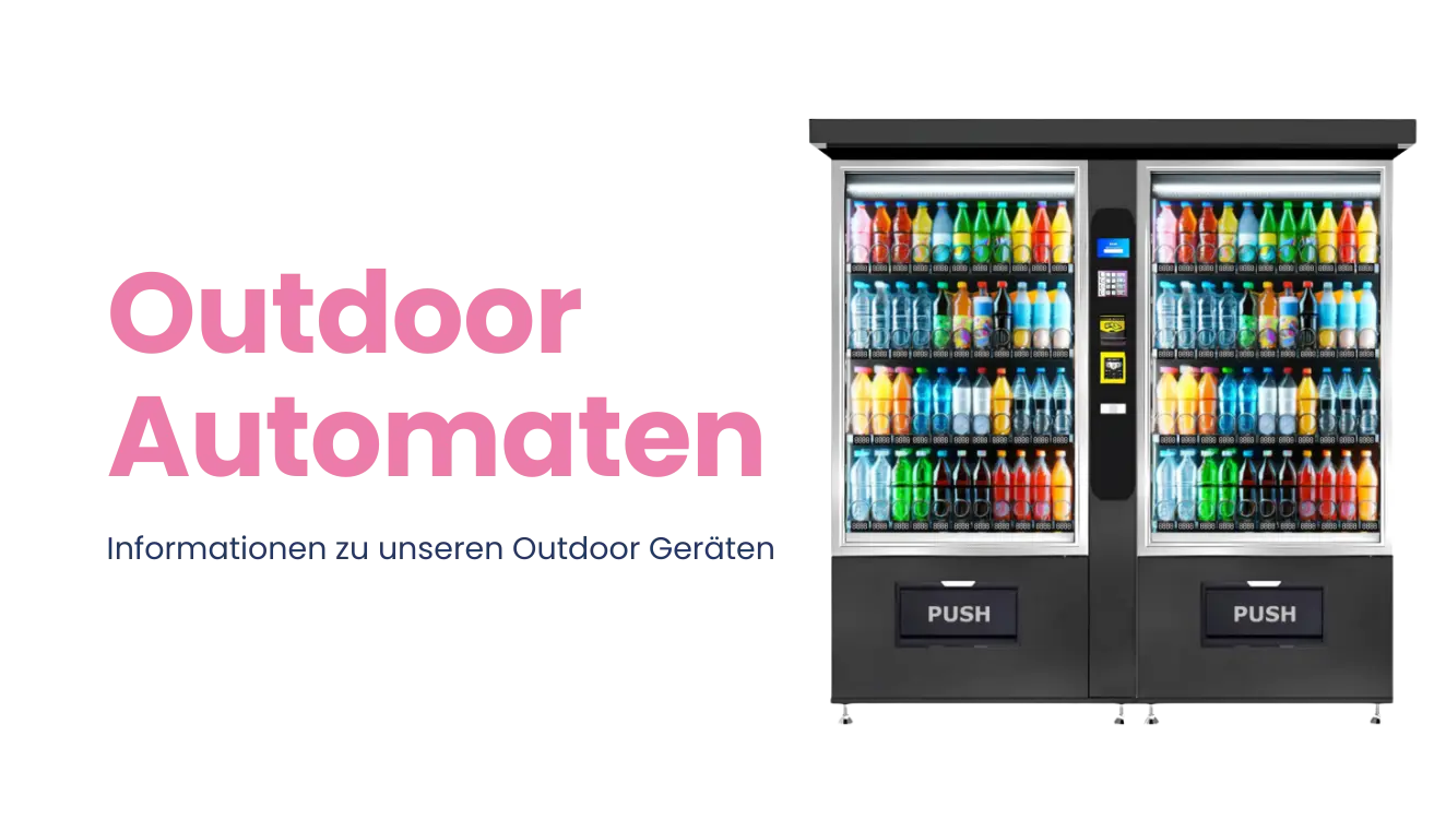 Outdoor Automaten: Informationen zu unseren Outdoor Geräten